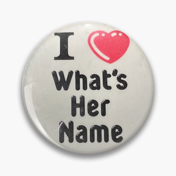 Item preview, I Heart What's Her Name designed and sold by sofisstickerbox.