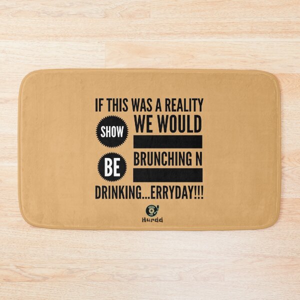 Item preview, Reality Show/Brunchin designed and sold by Hurdd.