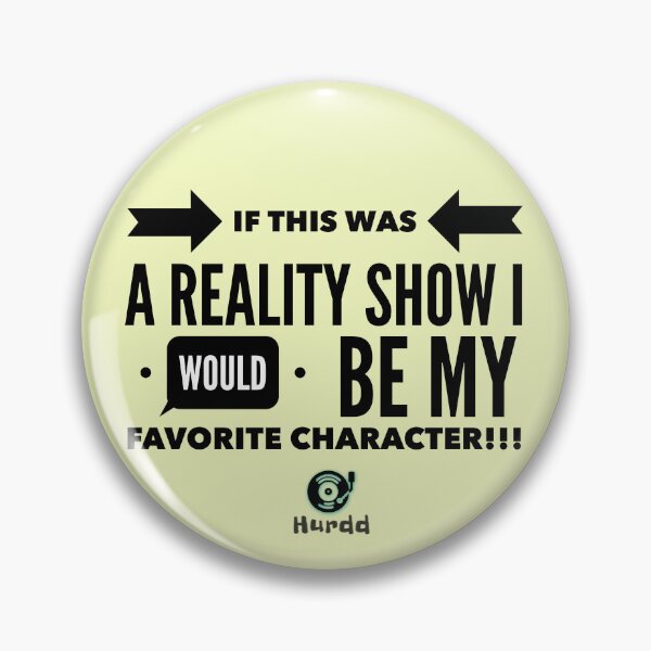 Item preview, Reality Show/ Favorite designed and sold by Hurdd.