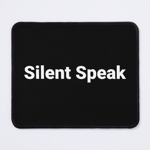 Item preview, Silent Speak designed and sold by Text-based T-Shirts and Gifts.