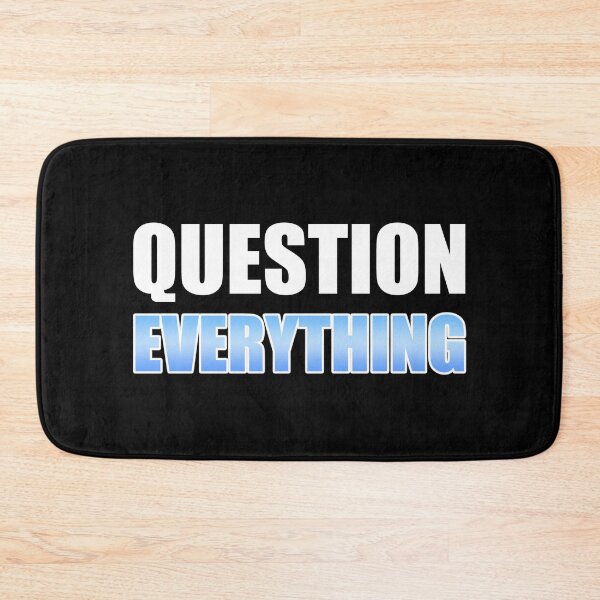 Item preview, Question Everything designed and sold by Cat Lady Designs.