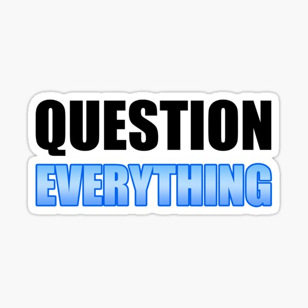 Item preview, Question Everything designed and sold by Cat Lady Designs.