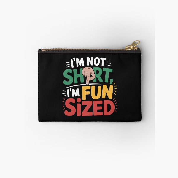 Item preview, I'm not short i'm fun size designed and sold by trendspatterns.