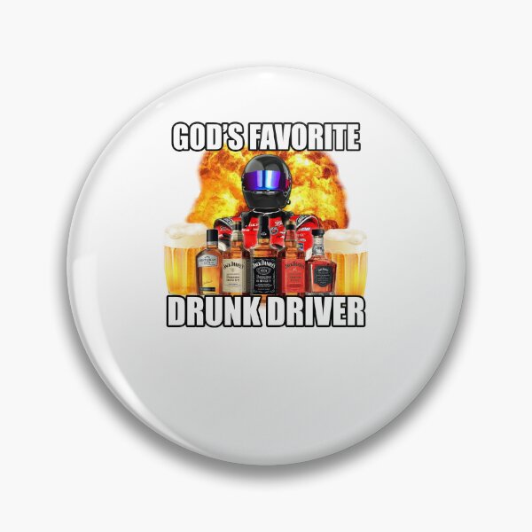 Item preview, God's favorite drunk driver designed and sold by rizu100.