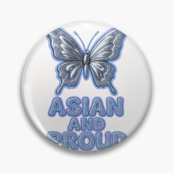 Item preview, Silver Butterfly with Asian and Proud Message designed and sold by Places On Earth.