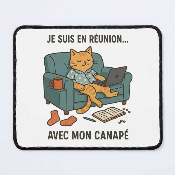 Item preview, Chat Telework Humor – “I’m in a meeting… with my couch” designed and sold by Youthinkai.