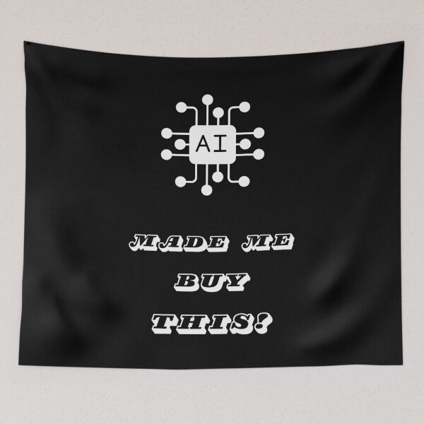 Item preview, AI Made Me Buy This! designed and sold by Artography Designs.