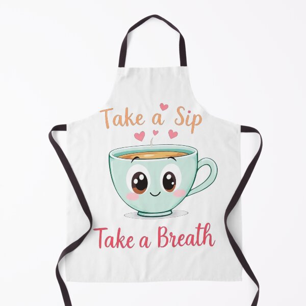 Item preview, Take a sip take a breath designed and sold by ManikRaja.