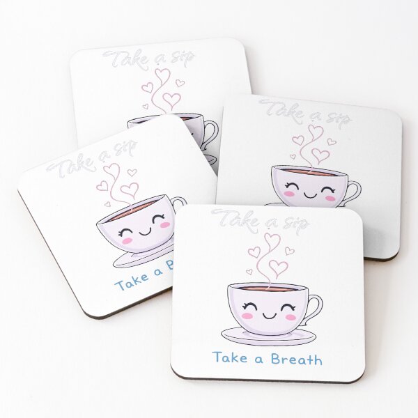 Item preview, Take a sip take a breath designed and sold by ManikRaja.