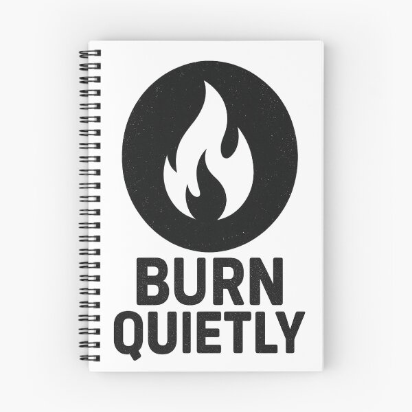 Item preview, BURN QUIETLY – Flame of Inner Power designed and sold by PastimeMastery.