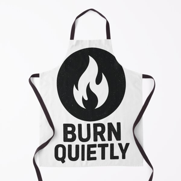 Item preview, BURN QUIETLY – Flame of Inner Power designed and sold by PastimeMastery.