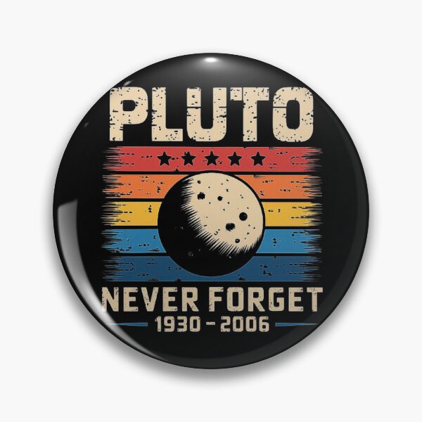 Artikelvorschau, Pluto Planet Retro Space Tribute Design – Niemals vergessen 1930 bis 2006 entworfen und verkauft von love3617.