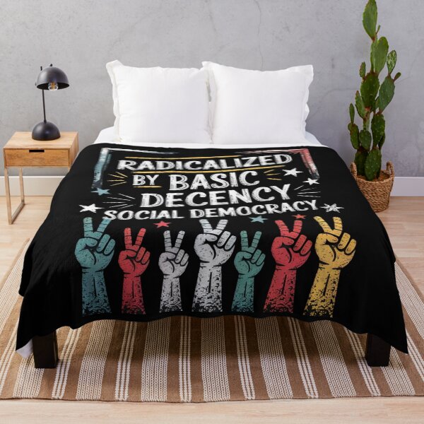 Item preview, Radicalized By Basic Decency Social Democracy designed and sold by SignumShop.