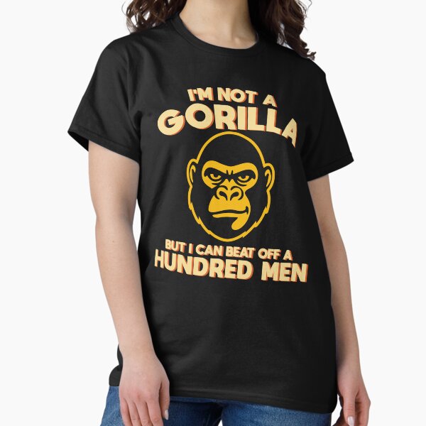 Item preview, I’m Not a Gorilla But I Can Beat Off 100 Men, Funny Vintage Dad Humor, Retro Father’s Day designed and sold by aymanehammi.