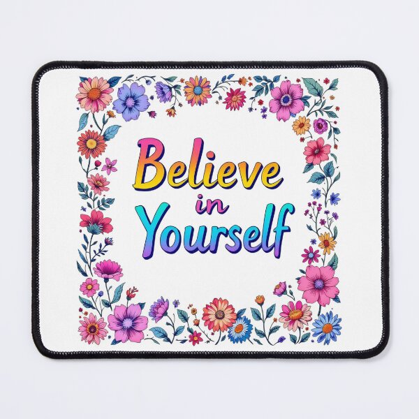 Item preview, Believe in yourself designed and sold by ManikRaja.