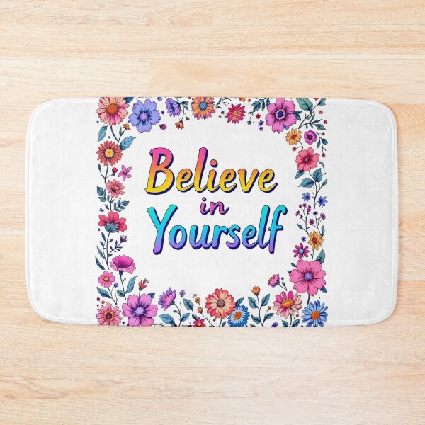 Item preview, Believe in yourself designed and sold by ManikRaja.