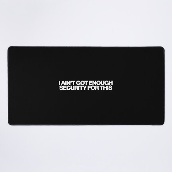 Item preview, I ain’t got enough security for this - Donda 2 Quotes designed and sold by dsxclothing.
