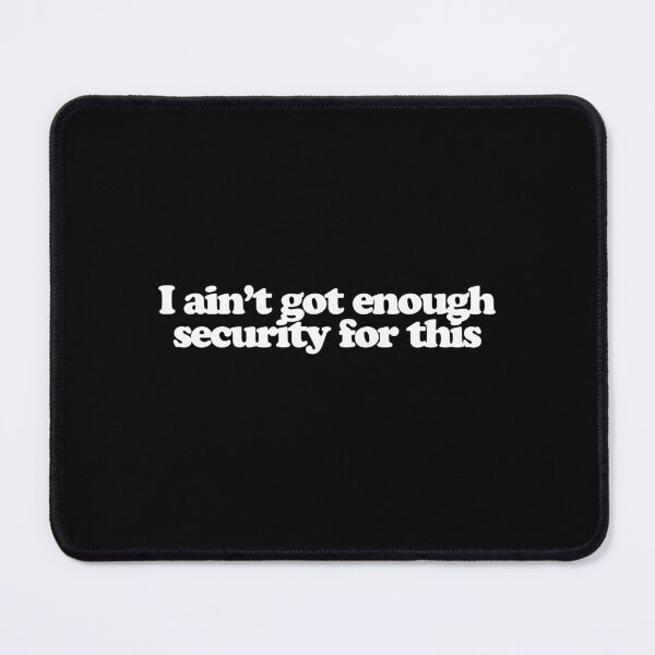 Item preview, I ain’t got enough security for this - Donda 2 Quotes designed and sold by dsxclothing.