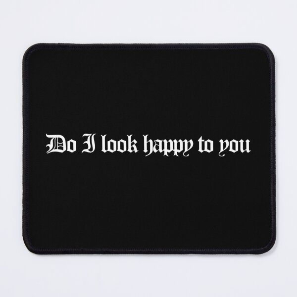 Item preview, Do I look happy to you - Donda 2 Quotes designed and sold by dsxclothing.