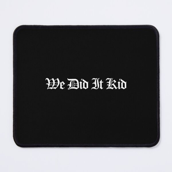 Item preview, We Did It Kid - Donda 2 Quotes designed and sold by dsxclothing.