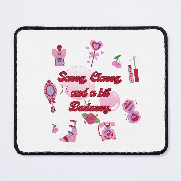 Item preview, Sassy, Classy & a Bit Badassy designed and sold by ZerotwoStudio.