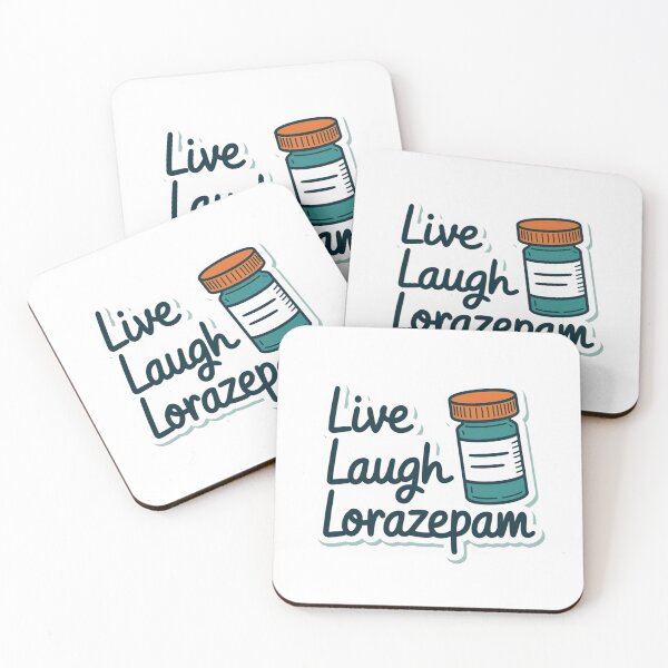 Item preview, Live Laugh Lorazepam designed and sold by Migdaliala.