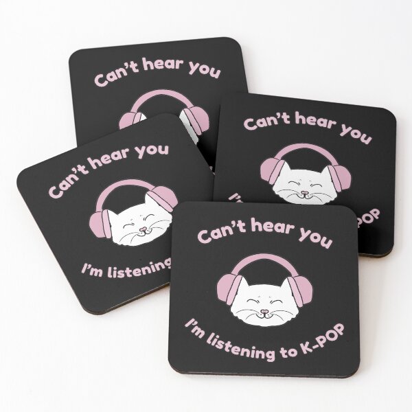 Item preview, Can't hear you I'm listening to K-POP designed and sold by HugSomeNettles.