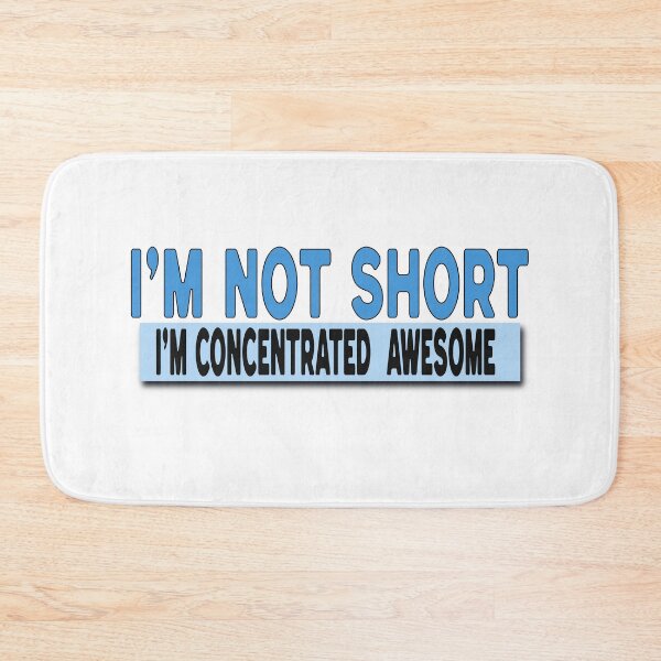 Item preview, I'm not short - I'm concentrated awesome designed and sold by Al&Tet.