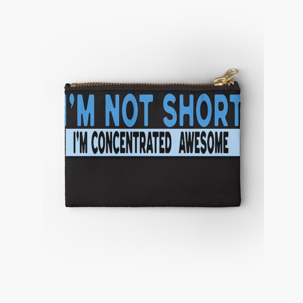 Item preview, I'm not short - I'm concentrated awesome designed and sold by Al&Tet.