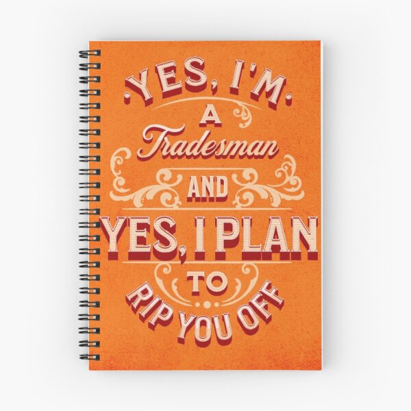 Item preview, I'm a Tradesman and Will Rip You Off designed and sold by thesparkystore.