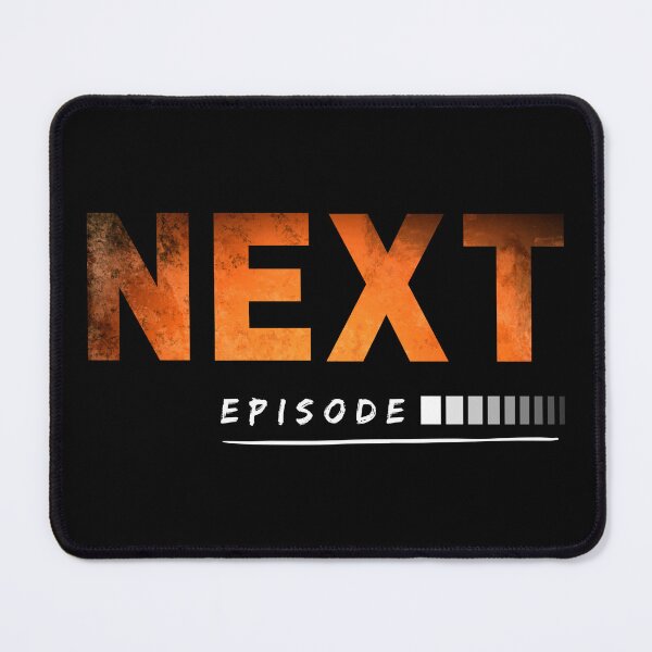 Item preview, Next episode! designed and sold by Chawineiei.