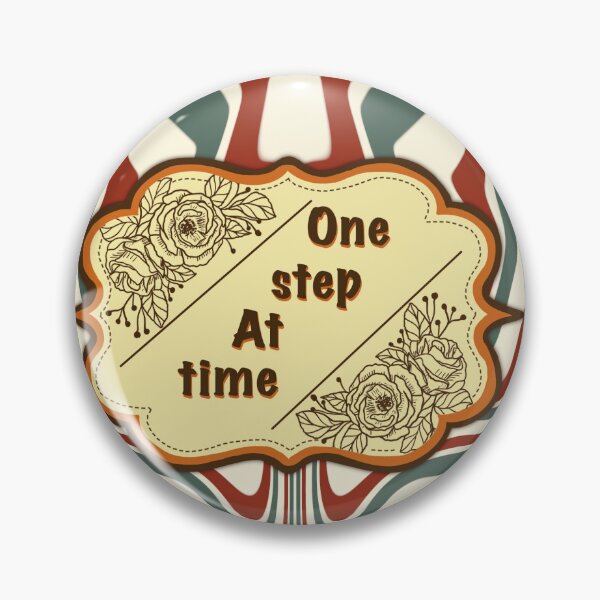 Item preview, One step at time  designed and sold by Dueperuno.