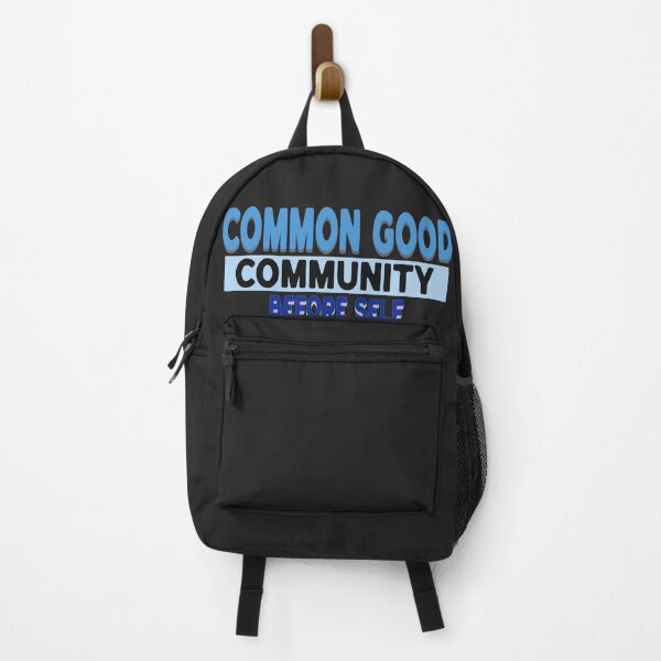 Item preview, Common Good - Community before self designed and sold by Al&Tet.