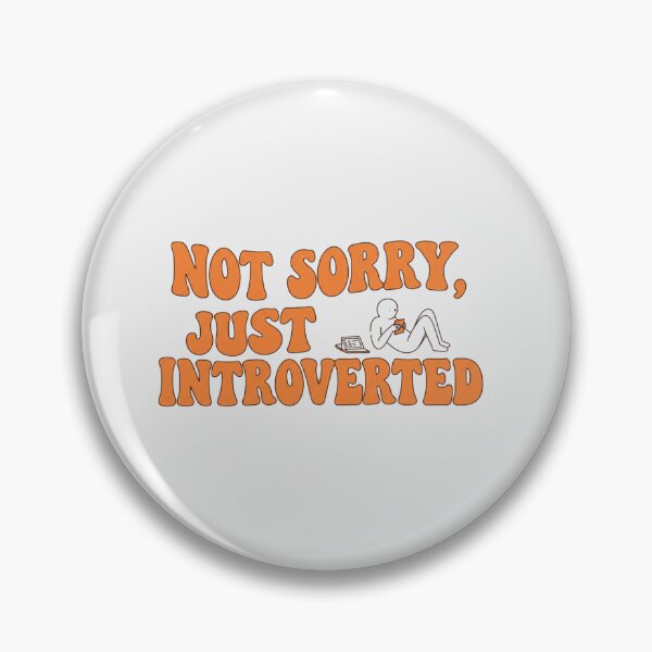 Item preview, Not Sorry Just Introverted designed and sold by Itsheartshop.