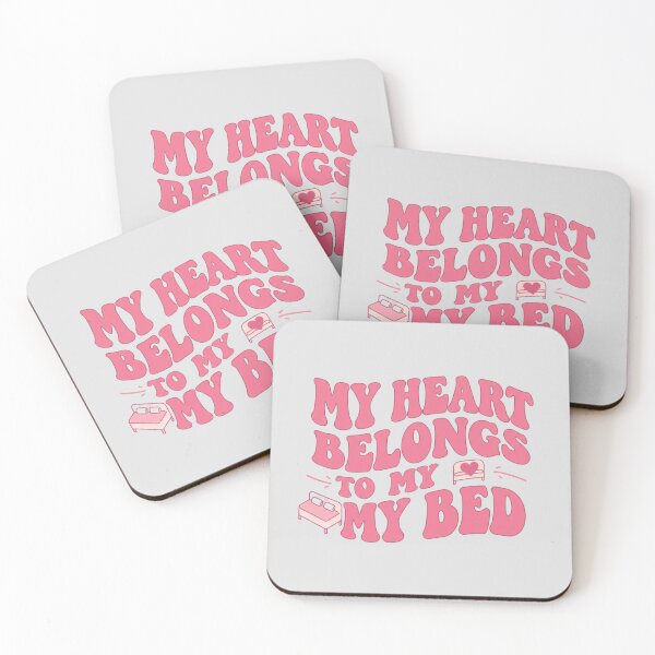 Item preview, My Heart Belongs To My Bed designed and sold by Itsheartshop.