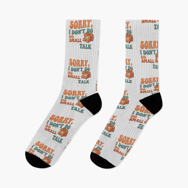 Item preview, Sorry i dont do small talk designed and sold by Itsheartshop.