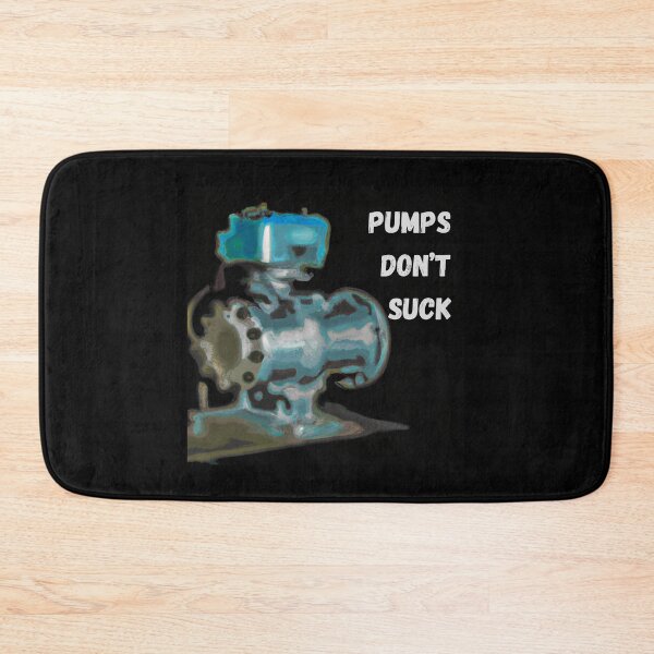 Item preview, Pumps Don't Suck designed and sold by thesparkystore.