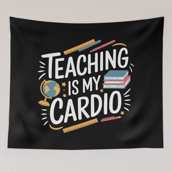 Item preview, Teaching Is My Cardio designed and sold by ZAIKY DREAMS.