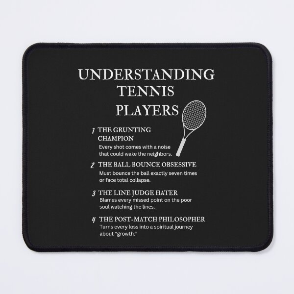 Item preview, Understanding Tennis Players – Funny Court Life Humor – Black designed and sold by PsyFlow35.