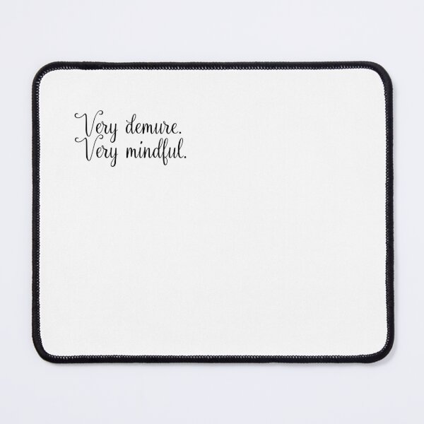 Item preview, Very demure. Very mindful.  designed and sold by LellsCreates.