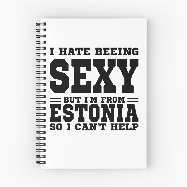 Item preview, I hate beeing Sexy but I'm form Estonia so I can't help designed and sold by BYNDART.