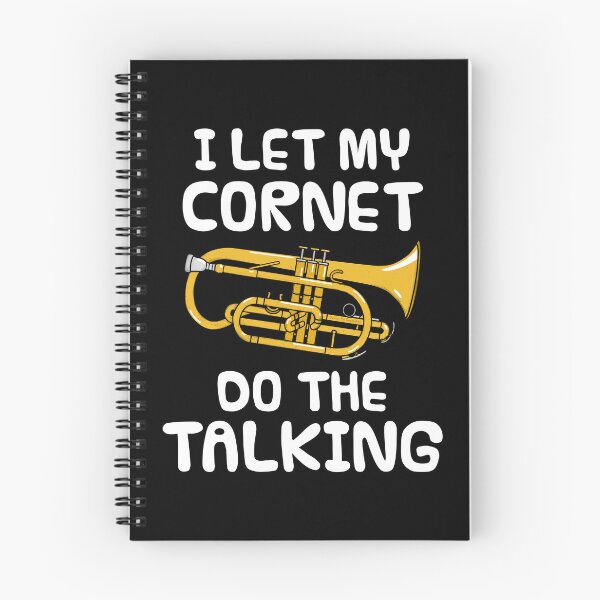 Item preview, I Let My Cornet Do The Talking, Brass Musician Introvert designed and sold by doodlerob.