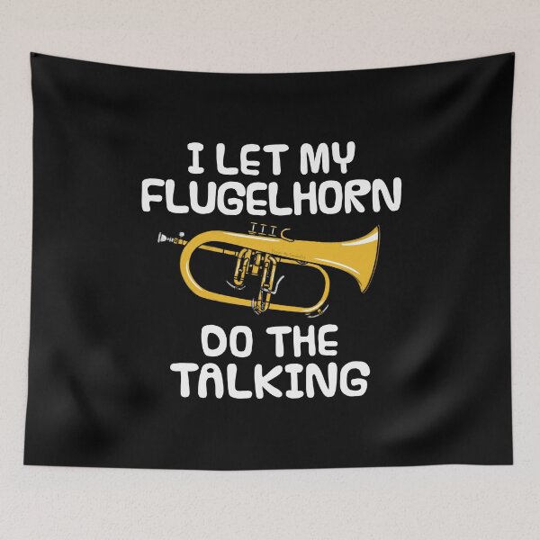 Item preview, I Let My Flugelhorn Do The Talking, Brass Musician Introvert designed and sold by doodlerob.