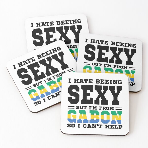 Item preview, I hate beeing Sexy but I'm form Gabon so I can't help designed and sold by BYNDART.