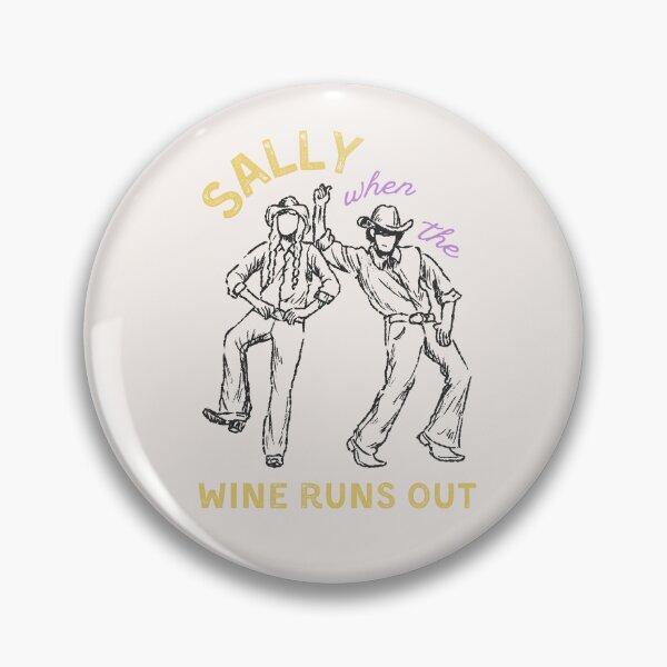 Item preview, Sally, when the wine runs out designed and sold by karma-style.