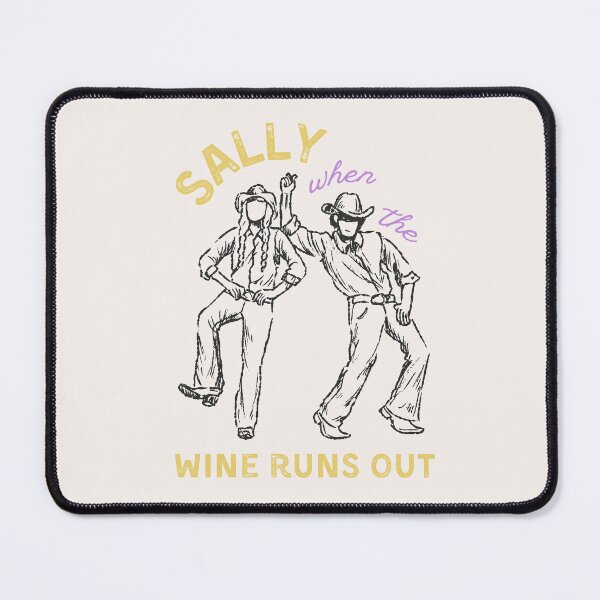 Item preview, Sally, when the wine runs out designed and sold by karma-style.