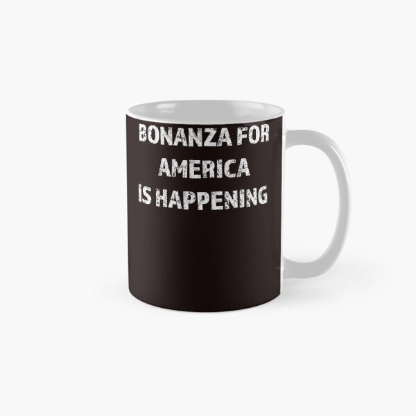 Item preview, Bonanza For America Is Happening  designed and sold by 519xdesign.