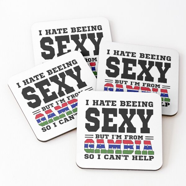Item preview, I hate beeing Sexy but I'm form Gambia so I can't help designed and sold by BYNDART.