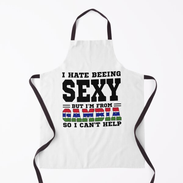 Item preview, I hate beeing Sexy but I'm form Gambia so I can't help designed and sold by BYNDART.