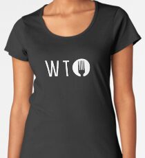 What The Fork! Women's Premium T-Shirt